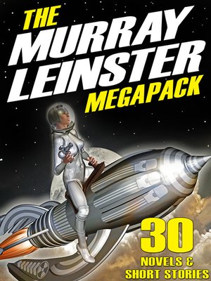 cover image of The Murray Leinster Megapack